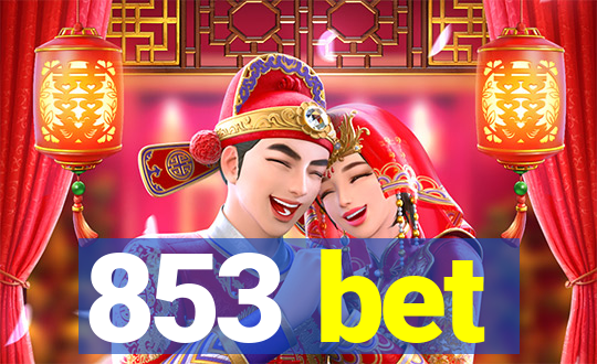 853 bet